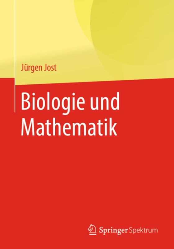 Biologie und Mathematik (e-bog) af Jost, Jurgen