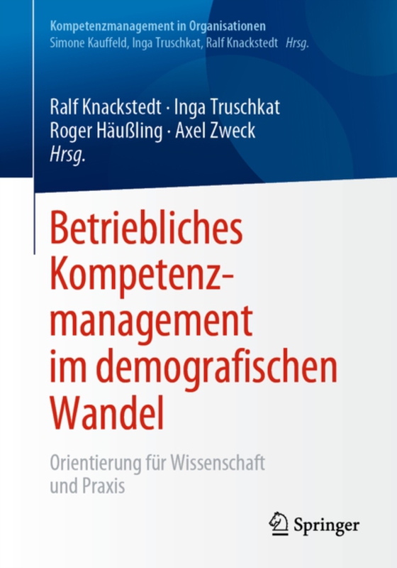 Betriebliches Kompetenzmanagement im demografischen Wandel (e-bog) af -