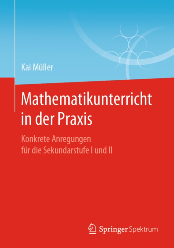 Mathematikunterricht in der Praxis (e-bog) af Muller, Kai