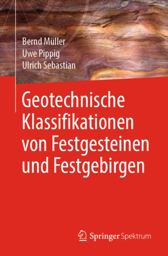 Geotechnische Klassifikationen von Festgesteinen und Festgebirgen (e-bog) af Sebastian, Ulrich