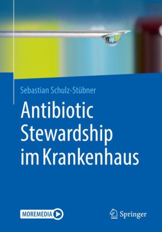 Antibiotic Stewardship im Krankenhaus (e-bog) af Schulz-Stubner, Sebastian