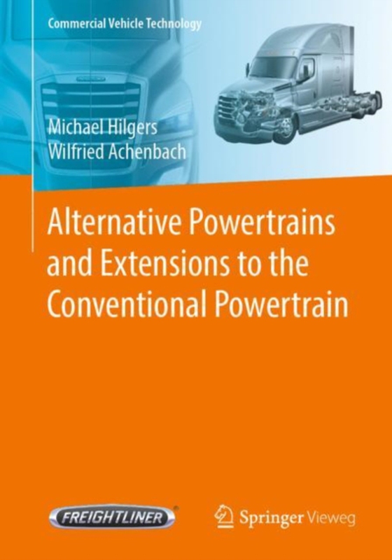 Alternative Powertrains and Extensions to the Conventional Powertrain (e-bog) af Achenbach, Wilfried