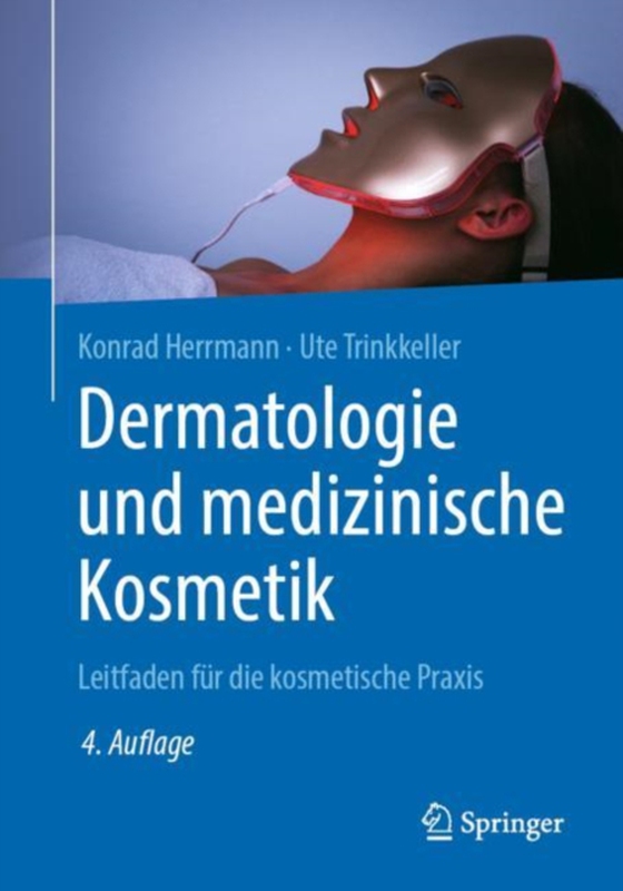 Dermatologie und medizinische Kosmetik (e-bog) af Trinkkeller, Ute