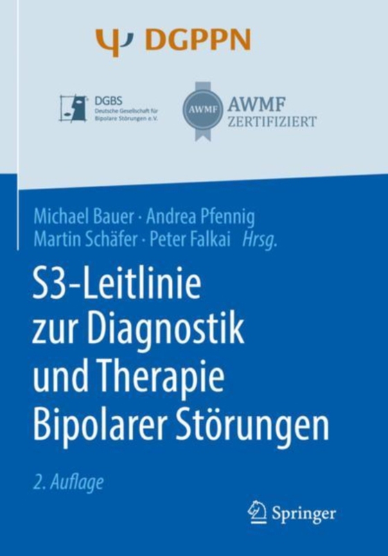 S3-Leitlinie zur Diagnostik und Therapie Bipolarer Störungen (e-bog) af -