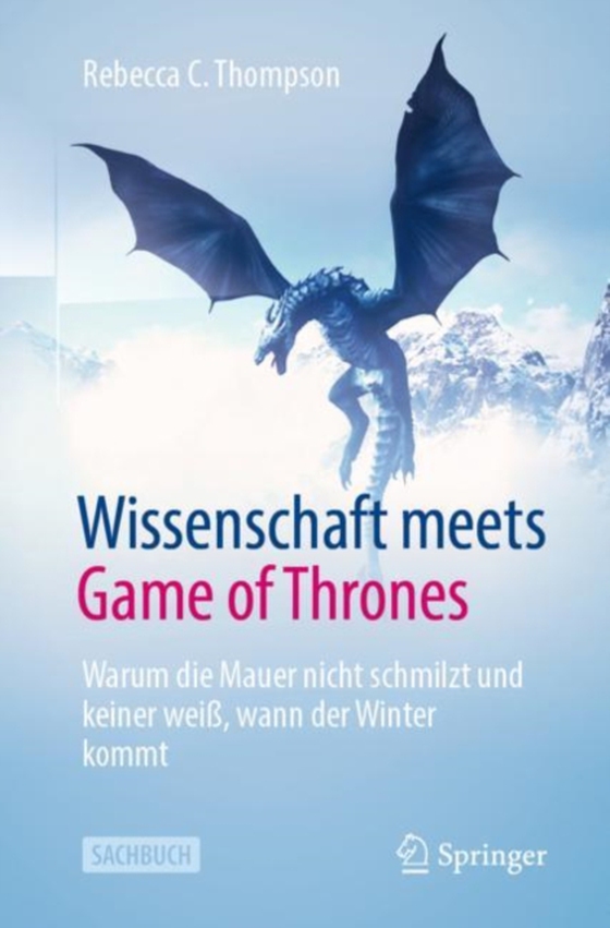 Wissenschaft meets Game of Thrones (e-bog) af Thompson, Rebecca C.