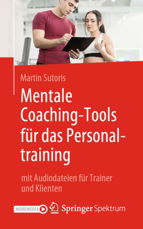 Mentale Coaching-Tools für das Personaltraining