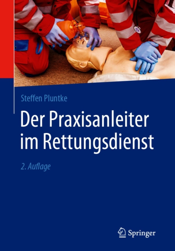 Der Praxisanleiter im Rettungsdienst (e-bog) af Pluntke, Steffen