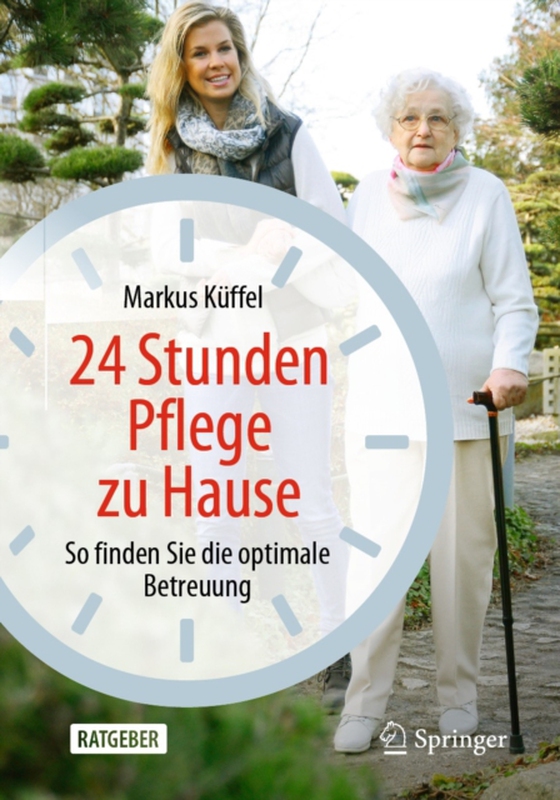 24 Stunden Pflege zu Hause 