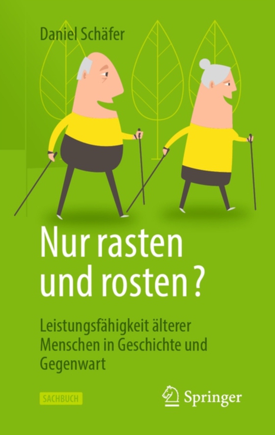 Nur rasten und rosten? (e-bog) af Schafer, Daniel