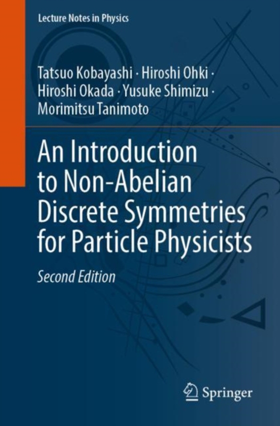 Introduction to Non-Abelian Discrete Symmetries for Particle Physicists (e-bog) af Tanimoto, Morimitsu