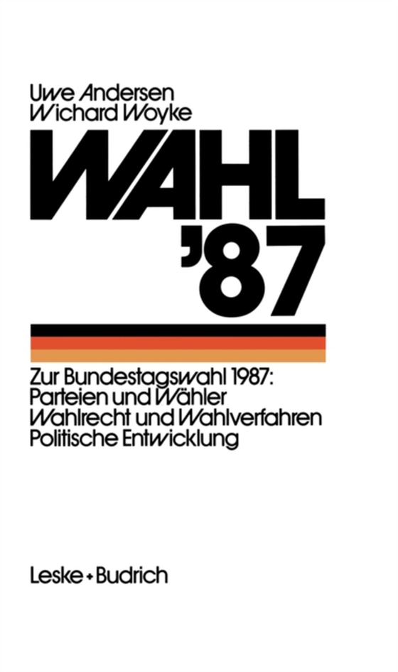 Wahl ’87 (e-bog) af Woyke, Wichard