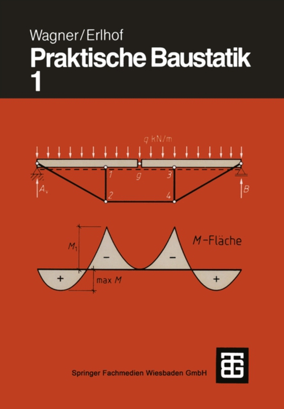 Praktische Baustatik (e-bog) af Erlhof, Gerhard