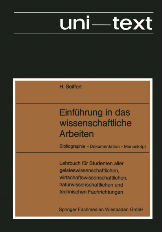 Einführung in das wissenschaftliche Arbeiten (e-bog) af Seiffert, Helmut