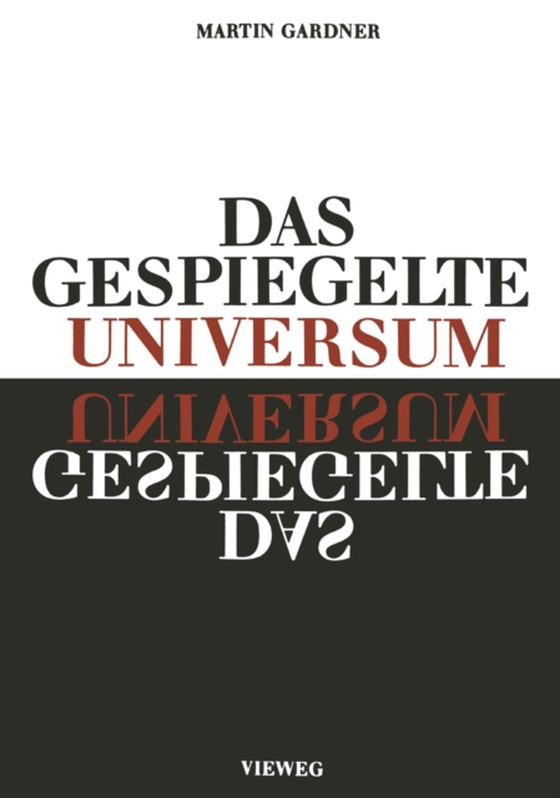 Das gespiegelte Universum (e-bog) af Gardner, Martin