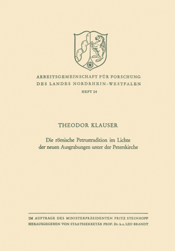 Die römische Petrustradition im Lichte der neuen Ausgrabungen unter der Peterskirche (e-bog) af Klauser, Theodor