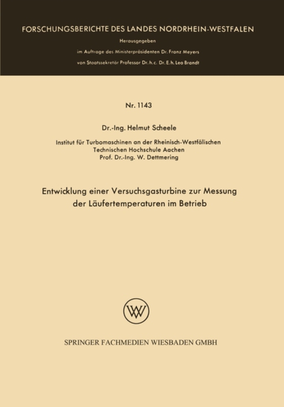 Entwicklung einer Versuchsgasturbine zur Messung der Läufertemperaturen im Betrieb (e-bog) af Scheele, Helmut