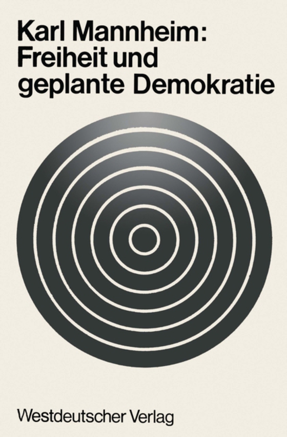 Freiheit und geplante Demokratie (e-bog) af Mannheim, Karl