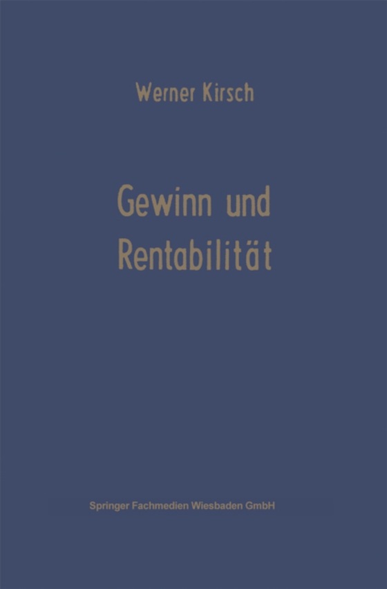 Gewinn und Rentabilität (e-bog) af Kirsch, Werner