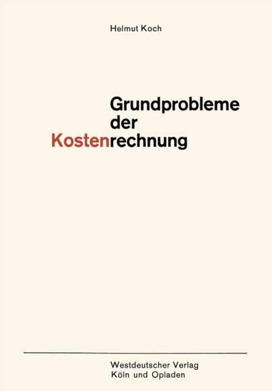 Grundprobleme der Kostenrechnung