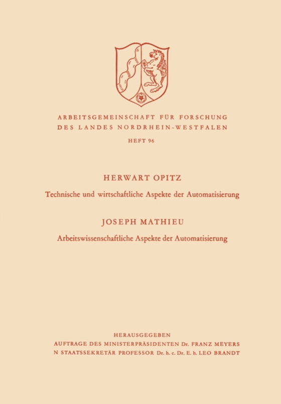 Technische und wirtschaftliche Aspekte der Automatisierung. Arbeitswissenschaftliche Aspekte der Automatisierung (e-bog) af Opitz, Herwart