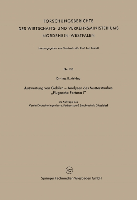 Auswertung von Gekörn — Analysen des Musterstaubes „Flugasche Fortuna I“