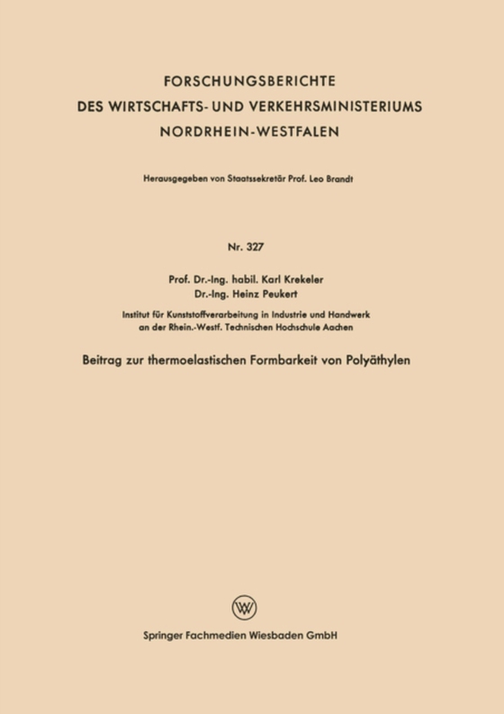 Beitrag zur thermoelastischen Formbarkeit von Polyäthylen (e-bog) af Krekeler, Karl