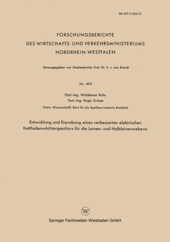 Entwicklung und Erprobung eines verbesserten elektrischen Kettfadenwächtergeschirrs für die Leinen- und Halbleinenweberei