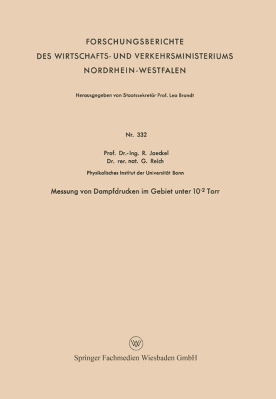 Messung von Dampfdrucken im Gebiet unter 10−2 Torr (e-bog) af Jaeckel, Rudolf