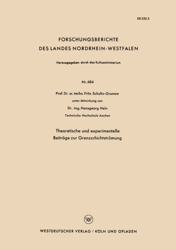 Theoretische und experimentelle Beiträge zur Grenzschichtströmung