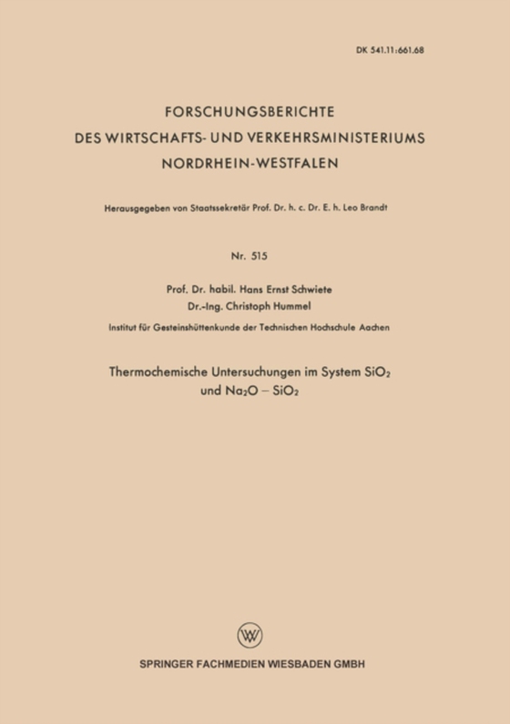 Thermochemische Untersuchungen im System SiO2 und Na2O — SiO2 (e-bog) af Schwiete, Hans-Ernst