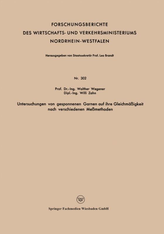 Untersuchungen von gesponnenen Garnen auf ihre Gleichmäßigkeit nach verschiedenen Meßmethoden (e-bog) af Wegener, Walther