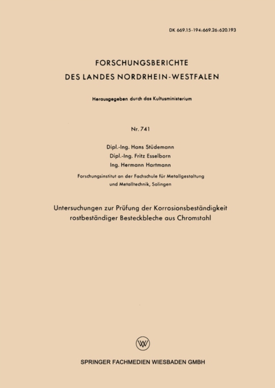 Untersuchungen zur Prüfung der Korrosionsbeständigkeit rostbeständiger Besteckbleche aus Chromstahl (e-bog) af Studemann, Hans