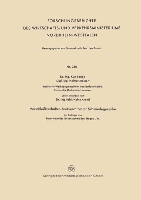 Verschleißverhalten hartverchromter Schmiedegesenke im Auftage des Fachverbandes Gesenkeschmieden, Hagen i. W. (e-bog) af Lange, Kurt