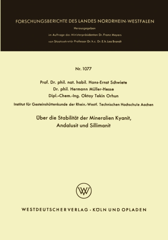 Über die Stabilität der Mineralien Kyanit, Andalusit und Sillimanit (e-bog) af Schwiete, Hans-Ernst