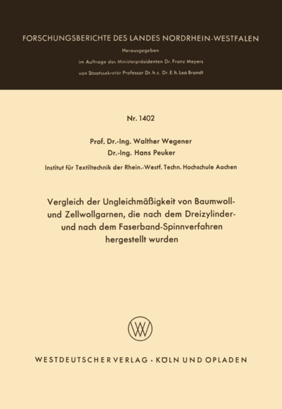 Vergleich der Ungleichmäßigkeit von Baumwoll- und Zellwollgarnen, die nach dem Dreizylinder- und nach dem Faserband-Spinnverfahren hergestellt wurden (e-bog) af Wegener, Walther