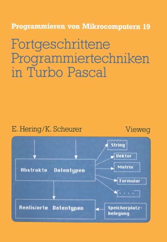 Fortgeschrittene Programmiertechniken in Turbo Pascal