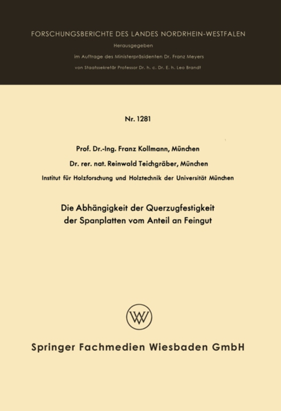 Die Abhängigkeit der Querzugfestigkeit der Spanplatten vom Anteil an Feingut (e-bog) af Kollmann, Franz