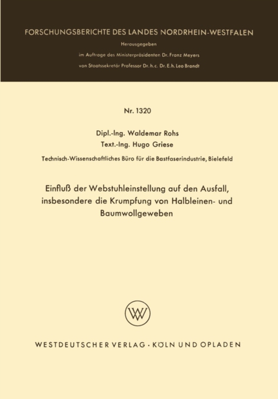 Einfluß der Webstuhleinstellung auf den Ausfall, insbesondere die Krumpfung von Halbleinen- und Baumwollgeweben (e-bog) af Rohs, Waldemar