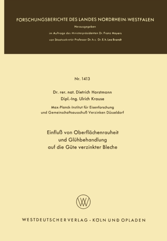 Einfluß von Oberflächenrauheit und Glühbehandlung auf die Güte verzinkter Bleche (e-bog) af Horstmann, Dietrich