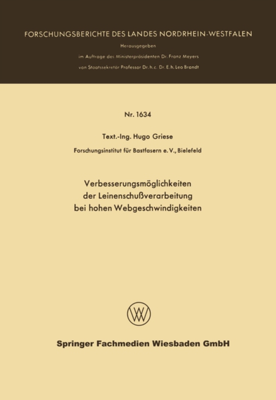 Verbesserungsmöglichkeiten der Leinenschußverarbeitung bei hohen Webgeschwindigkeiten (e-bog) af Griese, Hugo