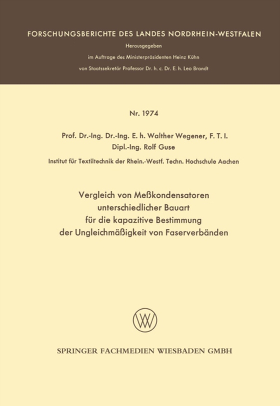 Vergleich von Meßkondensatoren unterschiedlicher Bauart für die kapazitive Bestimmung der Ungleichmäßigkeit von Faserverbänden