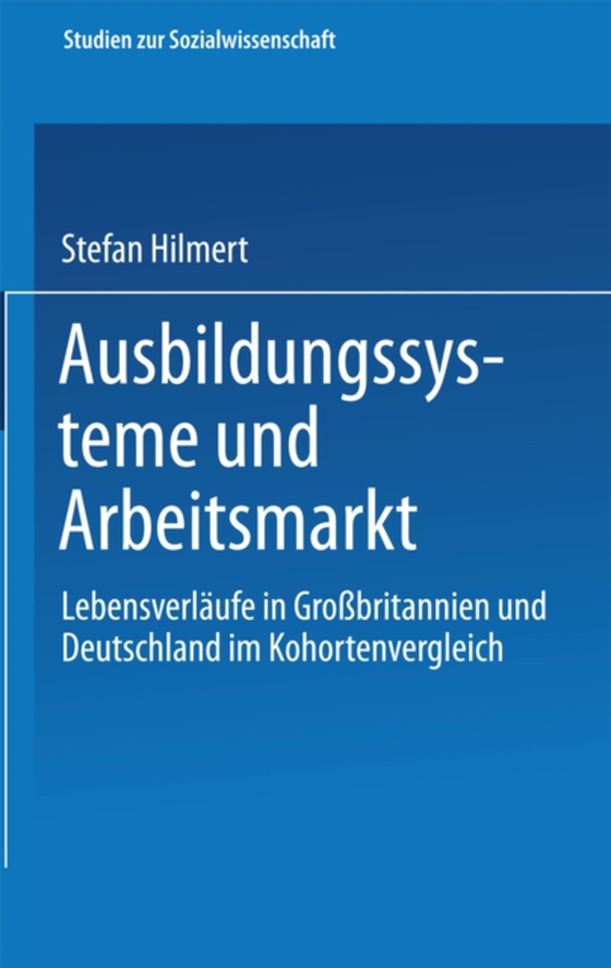 Ausbildungssysteme und Arbeitsmarkt (e-bog) af Hillmert, Steffen