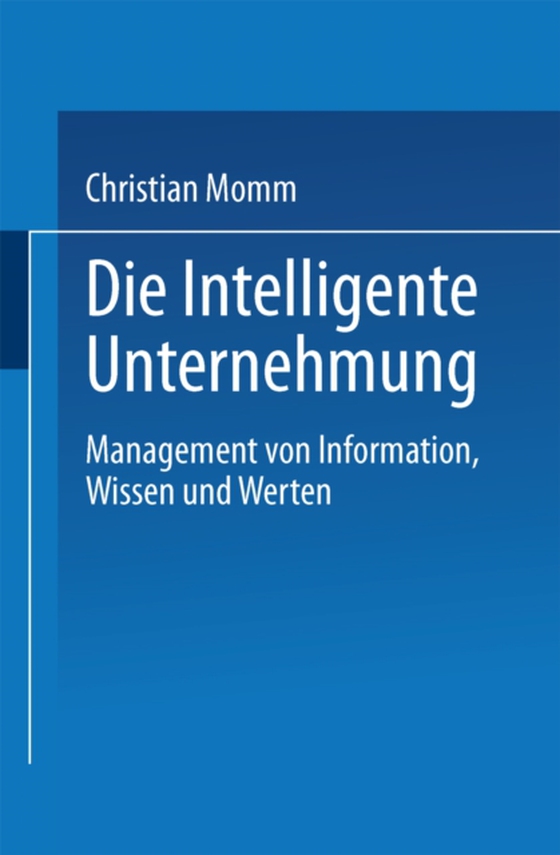 Die Intelligente Unternehmung (e-bog) af -