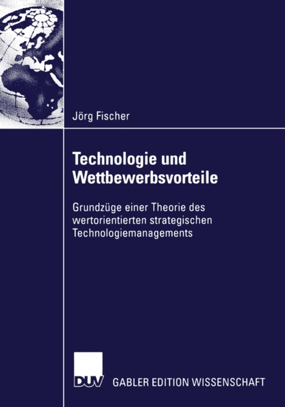 Technologie und Wettbewerbsvorteile (e-bog) af Fischer, Jorg