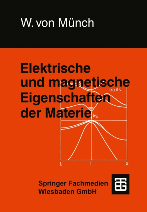 Elektrische und magnetische Eigenschaften der Materie (e-bog) af Munch, Waldemar