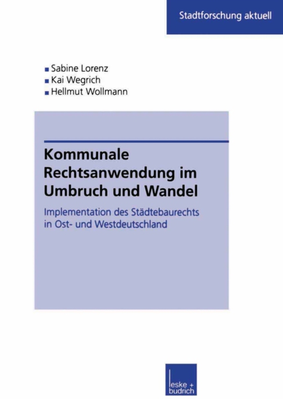 Kommunale Rechtsanwendung im Umbruch und Wandel (e-bog) af Wollmann, Hellmut