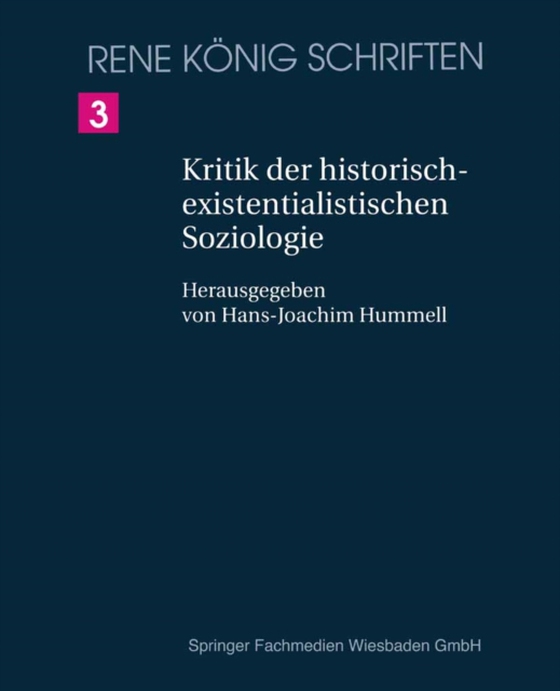 Kritik der historischexistenzialistischen Soziologie