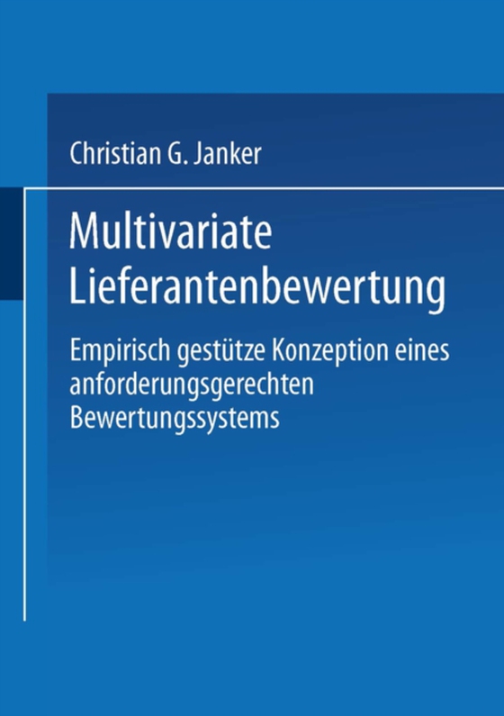 Multivariate Lieferantenbewertung (e-bog) af Janker, Christian G.