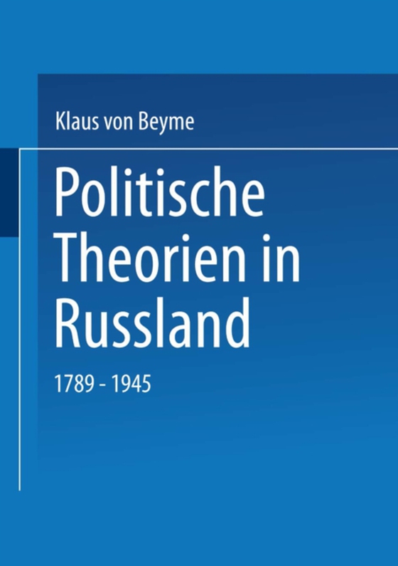 Politische Theorien in Russland (e-bog) af Beyme, Klaus von