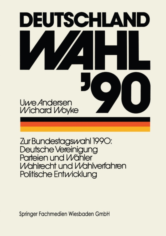 Deutschland Wahl ’90 (e-bog) af Woyke, Wichard